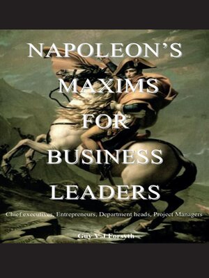 cover image of Napoleon's Maxims for Business Leaders